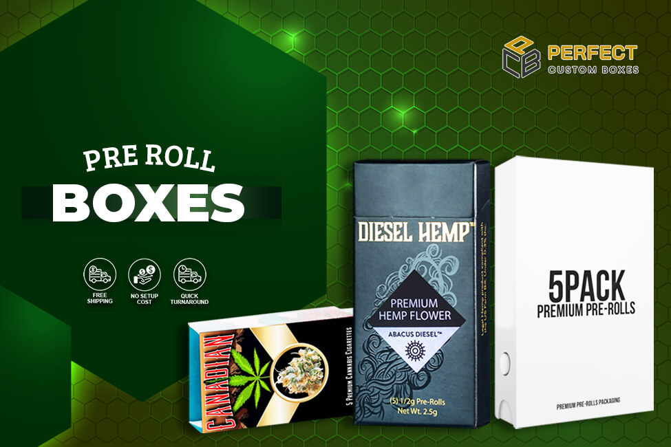 Pre Roll Boxes are Trending